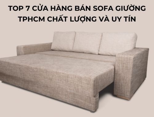 Cửa hàng bán sofa giường TPHCM