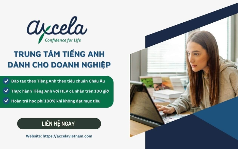 đơn vị đào tạo tiếng anh cho người đi làm axcela