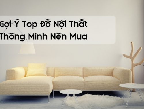 top đồ nội thất thông minh