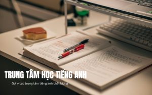 top trung tâm tiếng anh giao tiếp tphcm